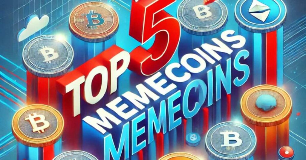 Top 5 Memecoins